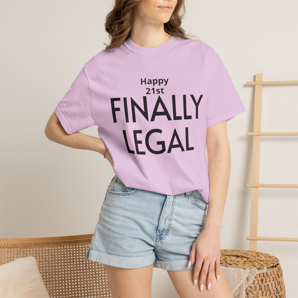 Finally Legal 21st Birthday T-Shirt — "Happy 21st FINALLY LEGAL" Celebration Tee
