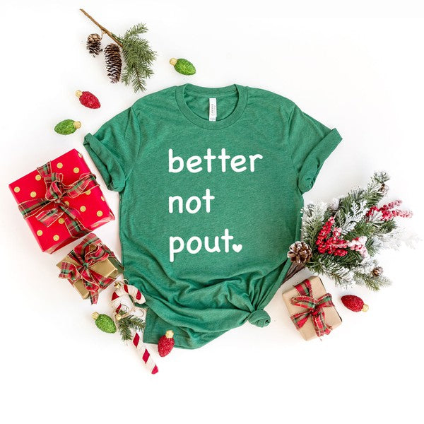 Better Not Pout Heart Short Sleeve Graphic Tee