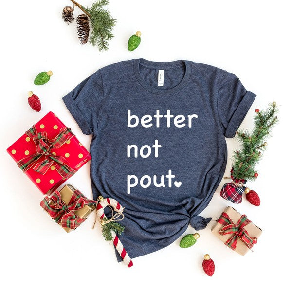 Better Not Pout Heart Short Sleeve Graphic Tee