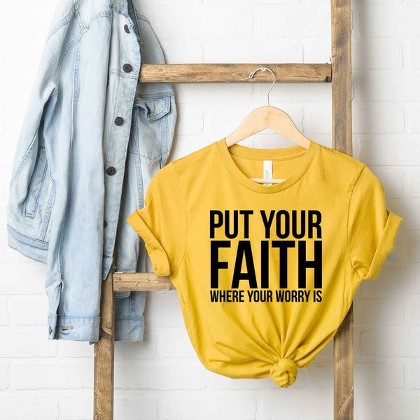 Faith Where Worry Is Short Sleeve Graphic Tee T-Shirt