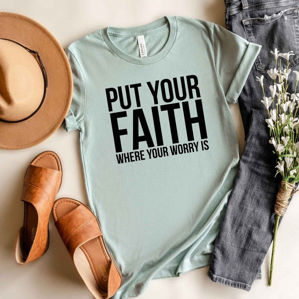 Faith Where Worry Is Short Sleeve Graphic Tee T-Shirt