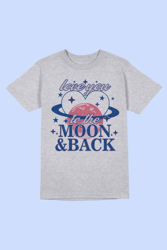 LOVE YOU TO THE MOON AND BACK Tee T-Shirt PLUS SIZE