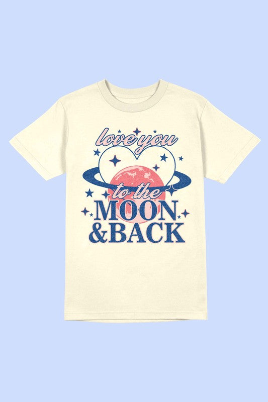 LOVE YOU TO THE MOON AND BACK Tee T-Shirt PLUS SIZE