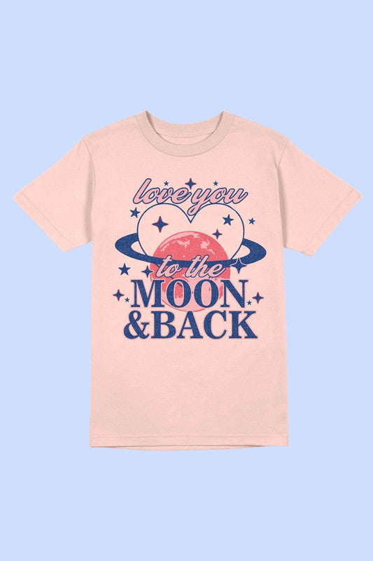 LOVE YOU TO THE MOON AND BACK Tee T-Shirt PLUS SIZE