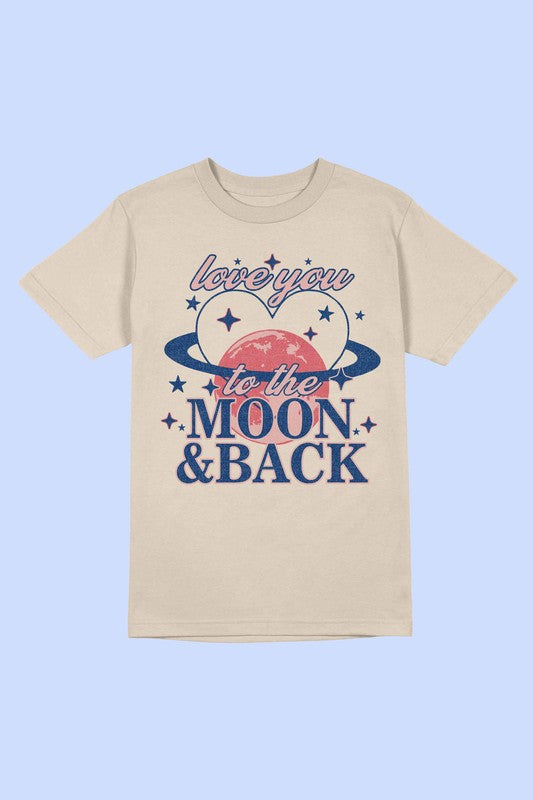 LOVE YOU TO THE MOON AND BACK Tee T-Shirt PLUS SIZE
