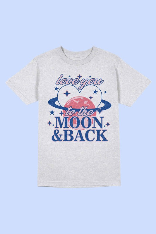 LOVE YOU TO THE MOON AND BACK Tee T-Shirt PLUS SIZE