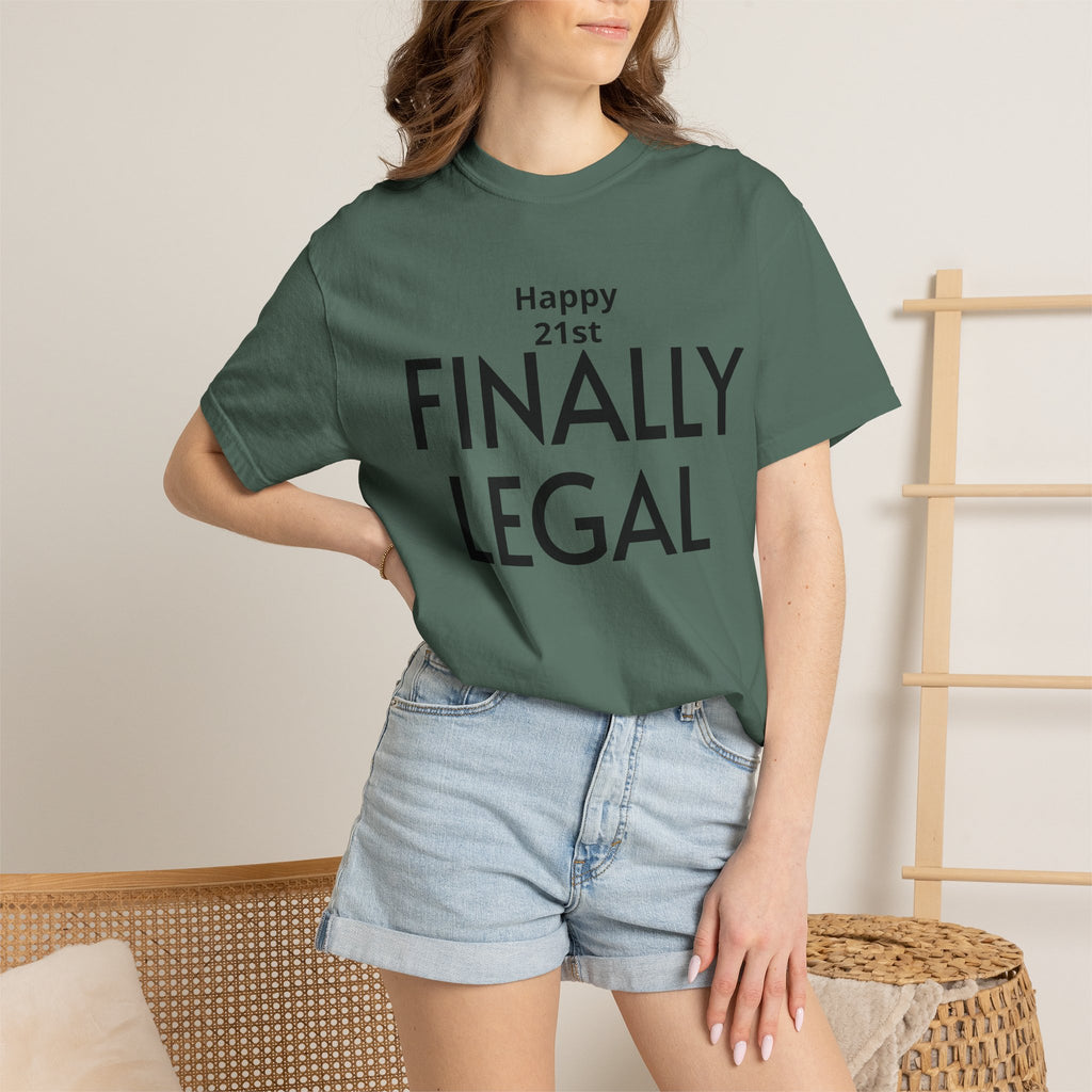 Finally Legal 21st Birthday T-Shirt — "Happy 21st FINALLY LEGAL" Celebration Tee