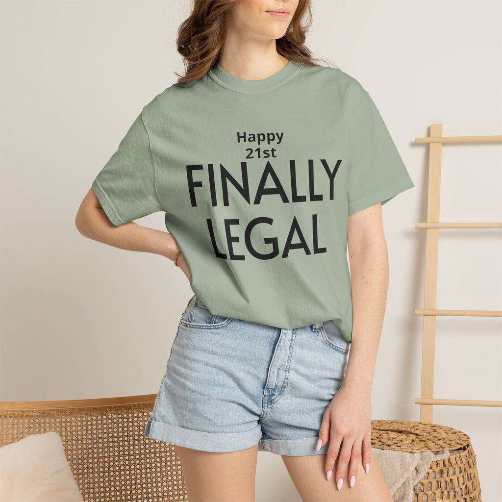 Finally Legal 21st Birthday T-Shirt — "Happy 21st FINALLY LEGAL" Celebration Tee