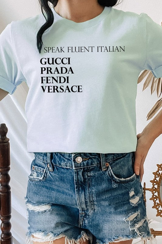 I Speak Fluent Italian Designer Graphic Tee T-Shirt
