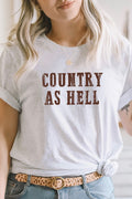 Country As Hell Western Graphic Tee T-Shirt