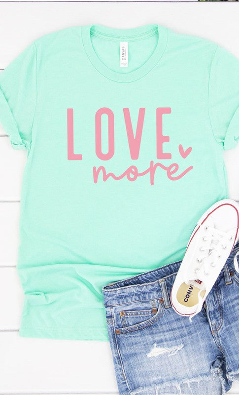 Love More Graphic Tee T-Shirt PLUS