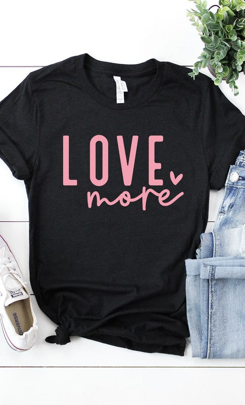 Love More Graphic Tee T-Shirt PLUS