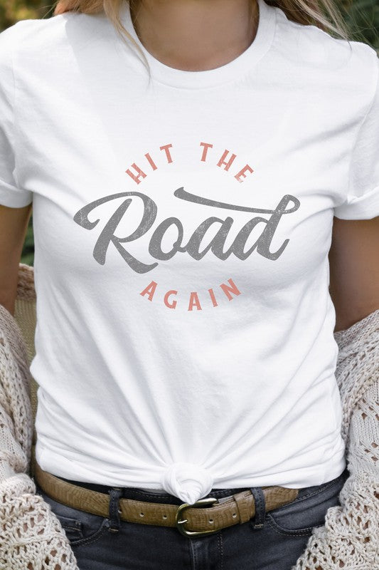 Hit The Road Again Roadtrip Vacation Graphic Tee T-Shirt