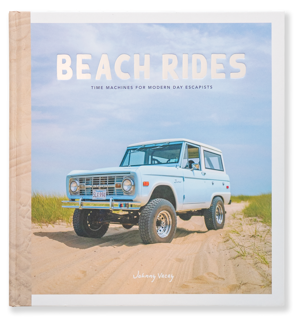 Beach Rides: Time Machines for Modern Day Escapists