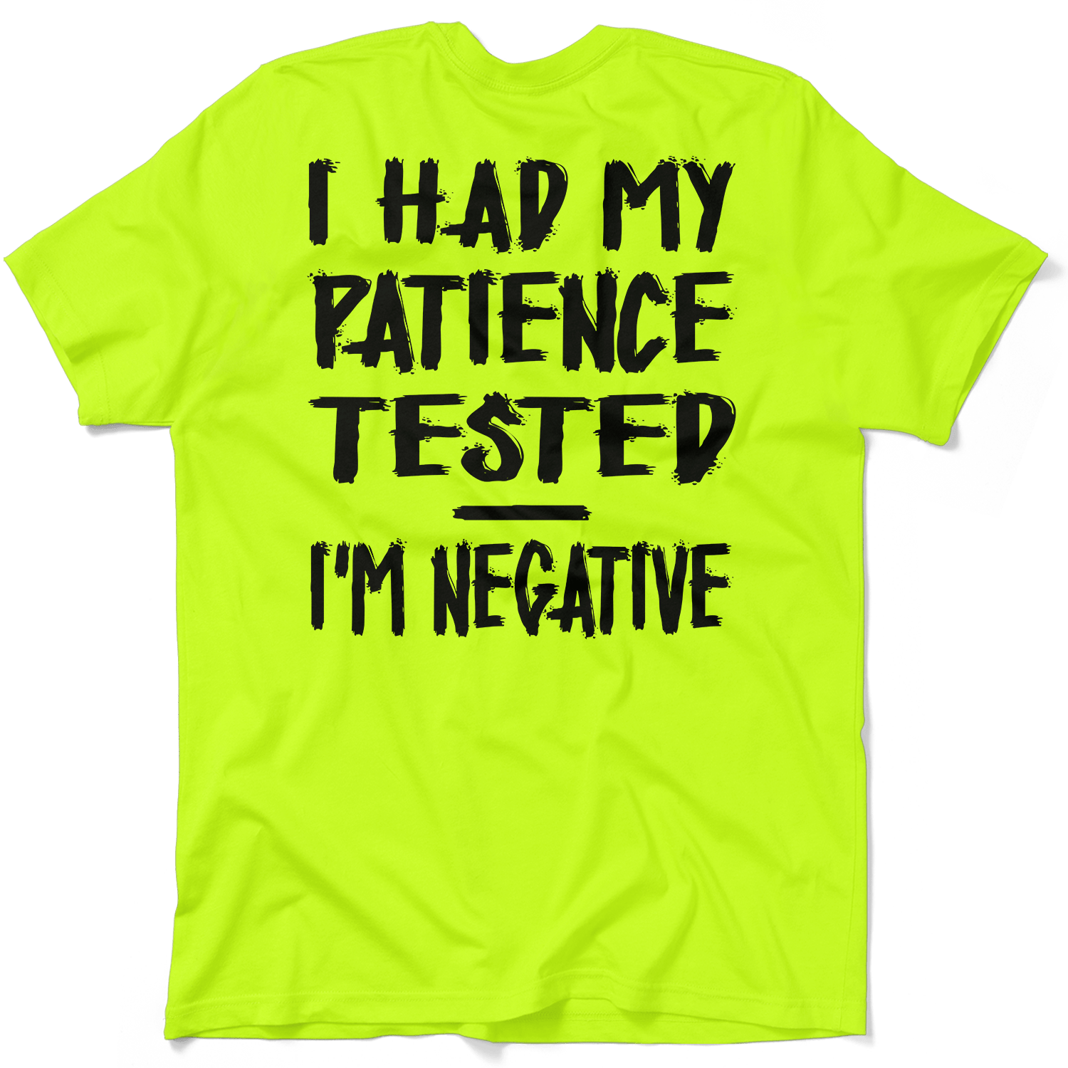 Patience - Safety Yellow T-Shirt