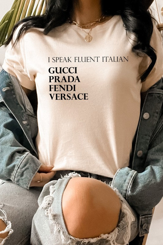 I Speak Fluent Italian Designer Graphic Tee T-Shirt