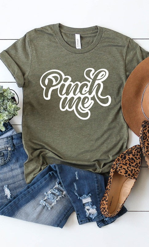 Vintage Pinch Me Graphic Tee T-Shirt