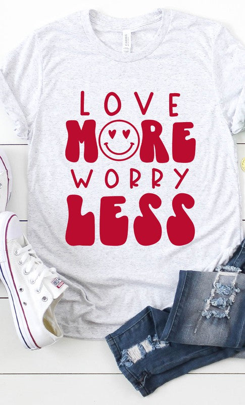 Love More Worry Less Graphic Tee T-Shirt PLUS