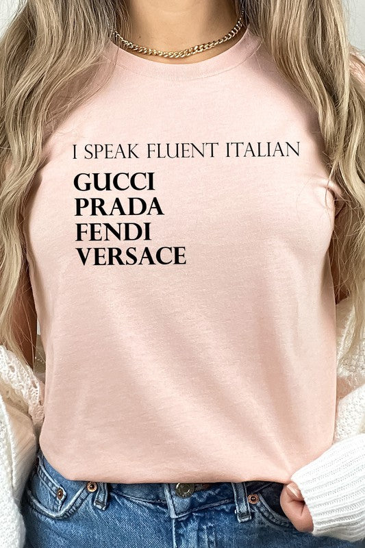 I Speak Fluent Italian Designer Graphic Tee T-Shirt