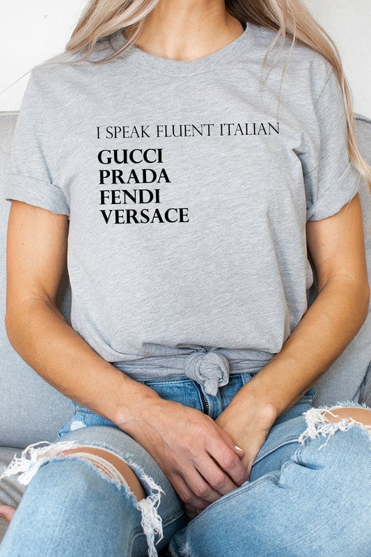 I Speak Fluent Italian Designer Graphic Tee T-Shirt