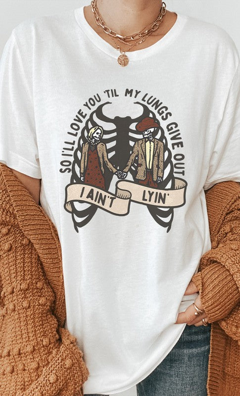 Love You Til My Lungs Give Out Graphic Tee T-Shirt